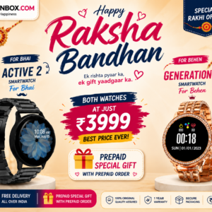Raksha Bandhan Combo – Active 2 & Generation 9 Smartwatches | Gift for Bhai & Behen